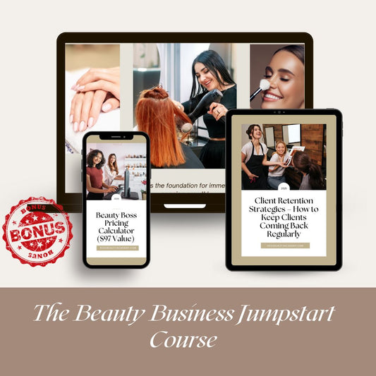 The Beauty Business Jumpstart Course | Pre-Launch Open Enrollment