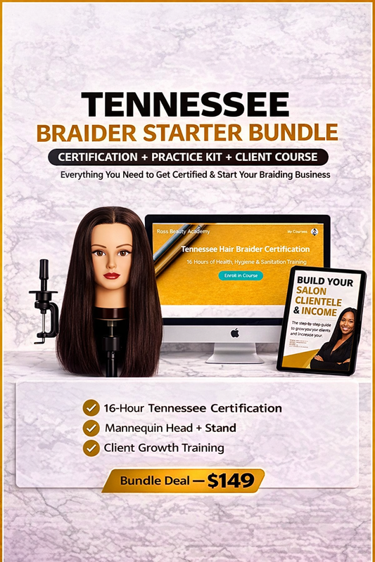 👉 Start Your Tennessee Hair Braiding Business Bundle (Certification + Kit + Grow Clientele Training)