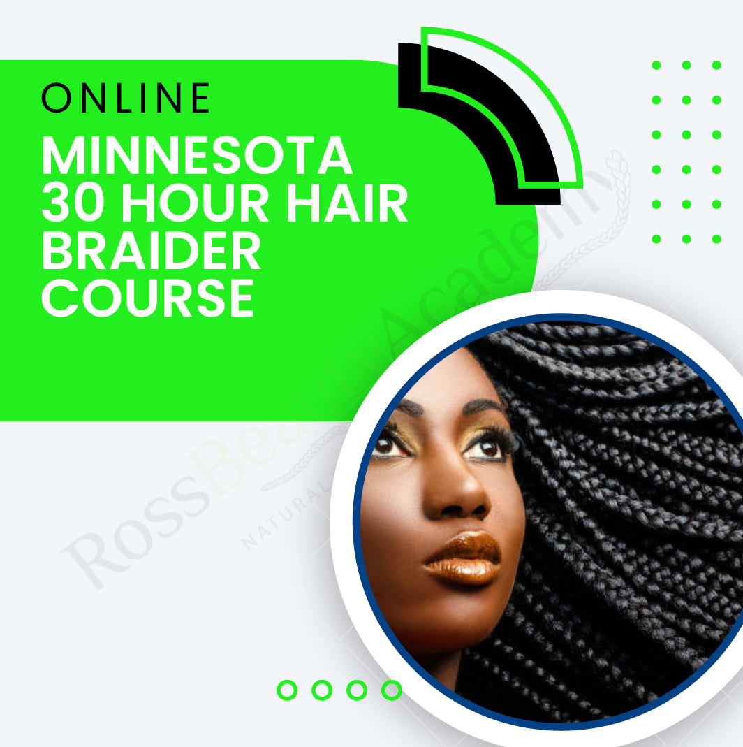 30 Hour Minnesota Hair Braider Online Course