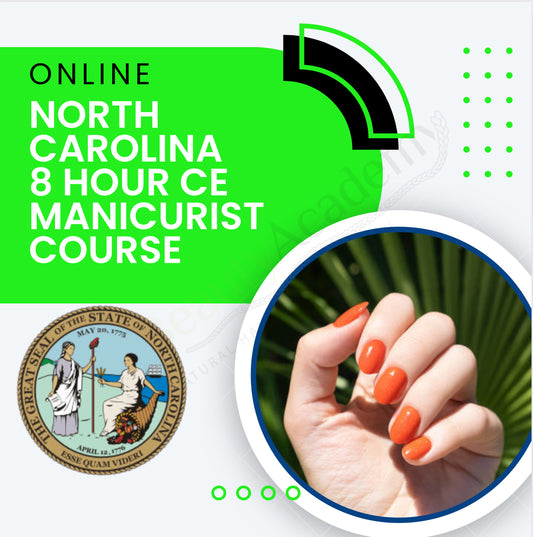 North Carolina 8 Hour CE  Manicurists Course