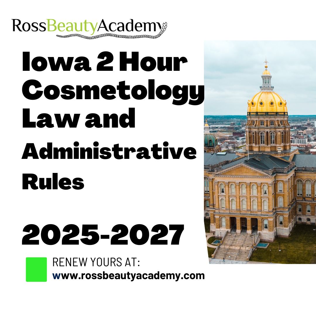 Iowa 2 Hour Cosmetology Law and Administrative Rules 2025-2027