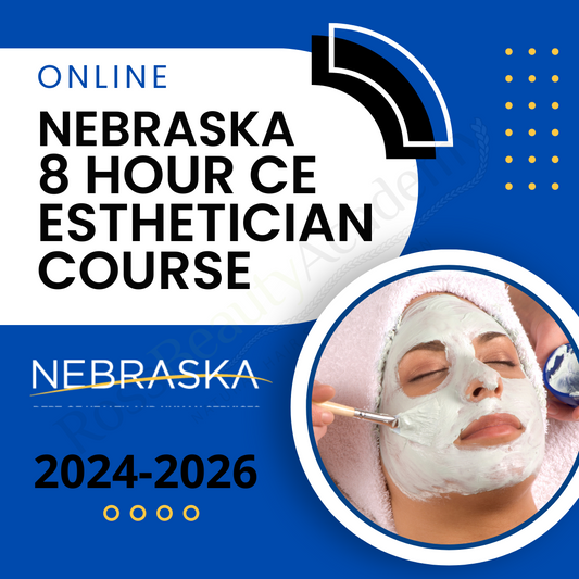 Nebraska 8 Hour CE Esthetician Course