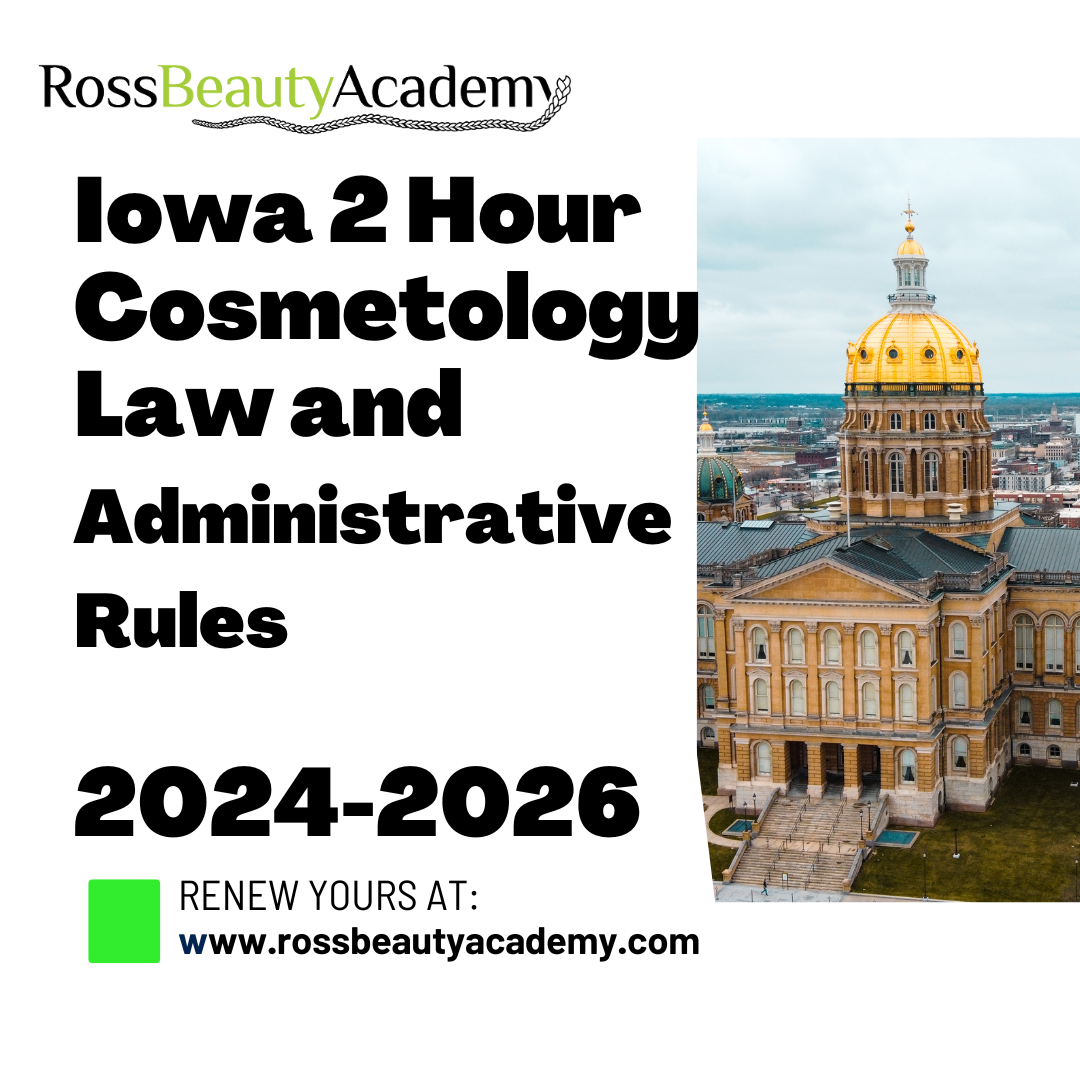 Iowa 2 Hour Cosmetology Law and Administrative Rules 2024-2026